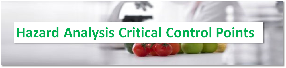 Hazard Analysis Critical Control Points (HACCP) Online Course & Certificate